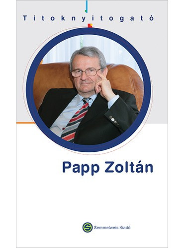 Titoknyitogat - Papp Zoltn