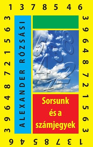 Sorsunk s a szmjegyek