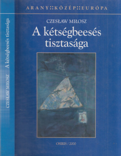 A ktsgbeess tisztasga