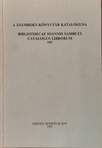 Zs�mboky-k�nyvt�r katal�gusa 1587.