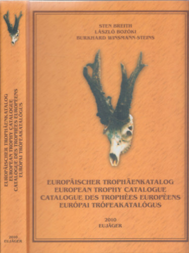 Burkhard Winsmann-Steins Bozki Lszl - Eurpai trfeakatalgus - Europischer Trophenkatalog - European Trophy Catalogue - Catalogue des trophes europens