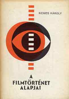 A filmt�rt�net alapjai