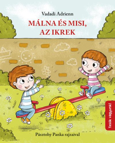 M�lna �s Misi, az ikrek