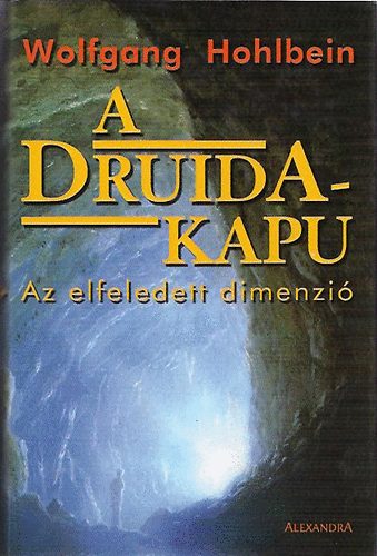 A Druida-kapu - Az elfeledett dimenzi