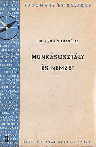 Dr.Andics Erzsbet - Munksosztly s nemzet