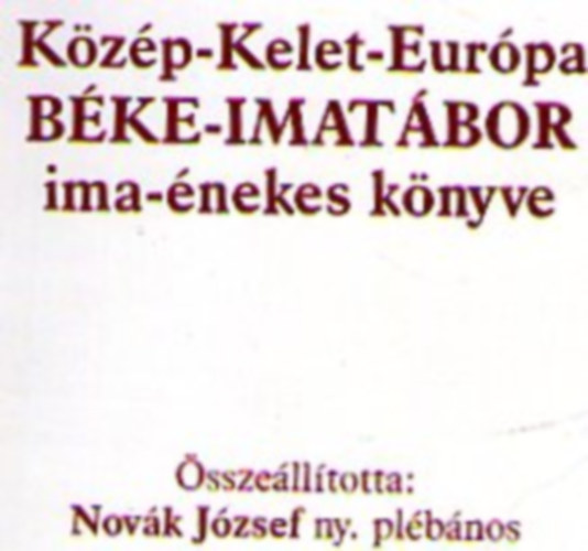 Kzp-Kelet-Eurpa Bke-Imatbor ima-nekes knyve