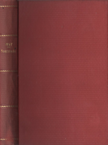 Szeretnm, ha szeretnnek