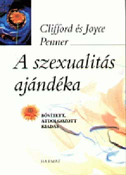 Clifford Penner; Joyce Penner - A szexualits ajndka