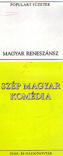 Gyarmati Balassi Blint - Szp magyar komdia