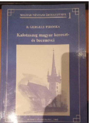 Kalotaszeg magyar kereszt- s becenevei