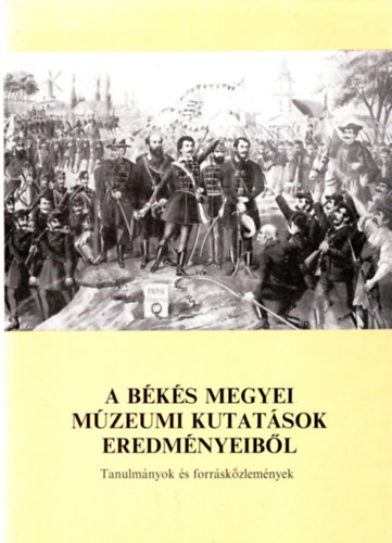 A B�k�s megyei m�zeumi kutat�sok eredm�nyeib�l