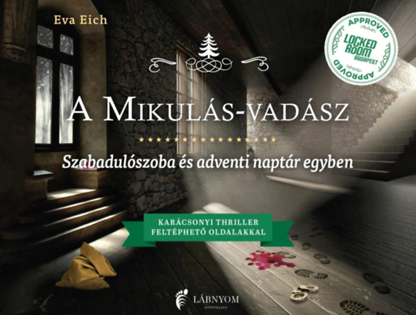 A Mikuls-vadsz - Szabadulszoba s adventi naptr egyben