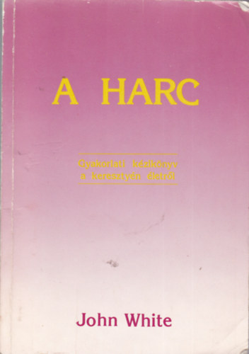 John White - A harc