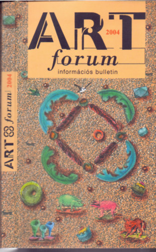 ART forum 2004 - informcis bulletin