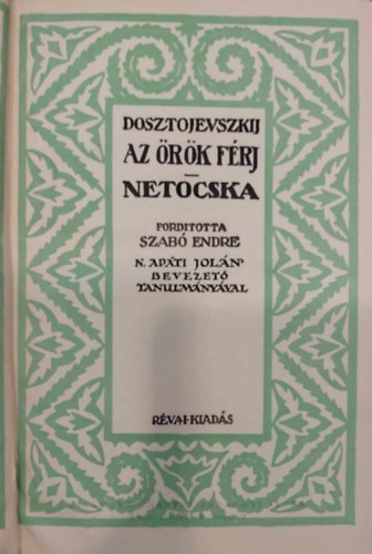 Dosztojevszkij - Az rk frj - Netocska