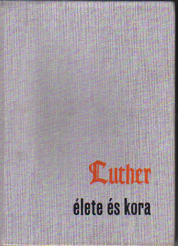 Luther lete s kora