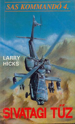 Larry Hicks - Sivatagi tz
