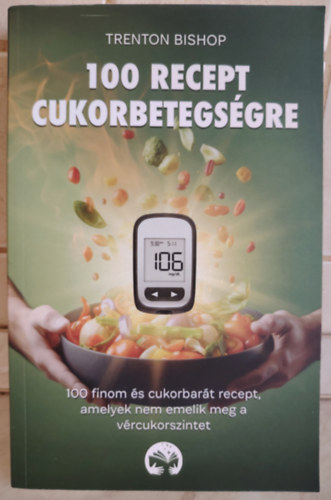100 Recept Cukorbetegsgre