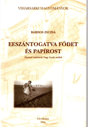 Brdos Zsuzsa - Eeszntogatva fdet s paprost