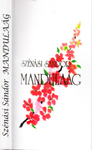 Sznsi Sndor - Mandulag (Versek s mfordtsok)