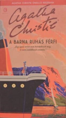 A barna ruhs frfi   --  "Egy igazi rin nem botrnkozik meg, s nem csodlkozik semmin."
