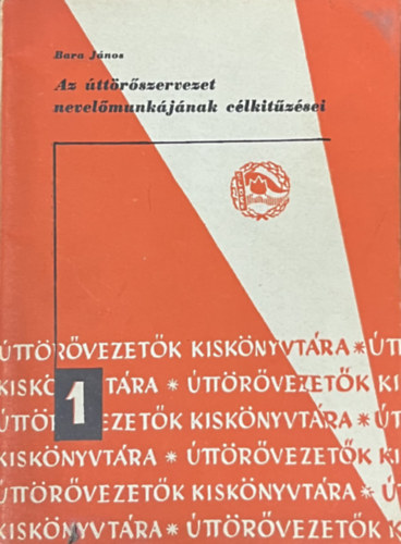 Az �tt�r�szervezet nevel�munk�j�nak c�lkit�z�sei