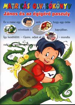 J�nos �s az �gig�r� paszuly - matric�s foglalkoztat�