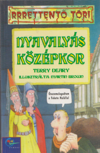 Nyavalys kzpkor (rrrettent tri)
