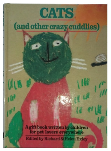 Cats (and Other Crazy Cuddlies)