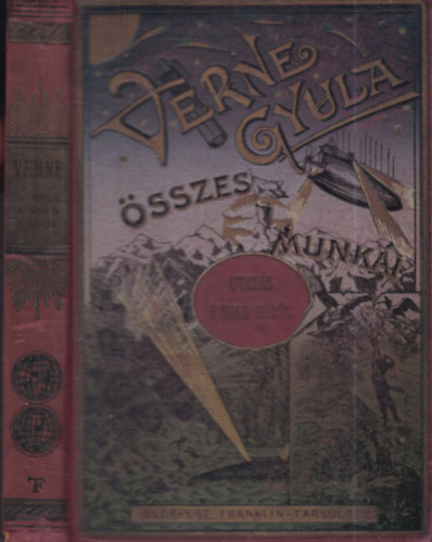 Utazs a Hold krl (Verne Gyula sszes munki)