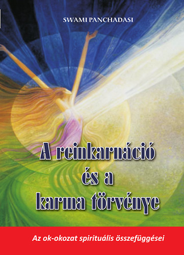 Swami Panchadasi - A reinkarnci s a karma trvnye