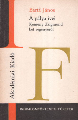 Barta J�nos - A p�lya �vei