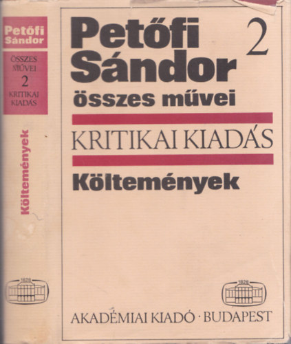 Pet�fi S�ndor �sszes m�vei II. - K�ltem�nyek II. (Kritikai)