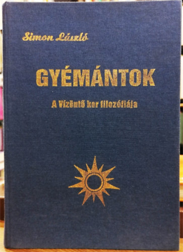Simon Lszl - Gymntok - A vznt kor filozfija