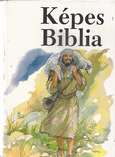 dr. Trk Jzsef szerk. - Kpes Biblia 2. ktet