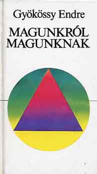 Dr. Gykssy Endre - Magunkrl magunknak