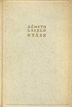 N�meth L�szl� - Gy�sz