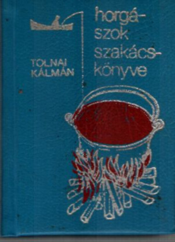 Horg�szok szak�csk�nyve (Minik�nyv)