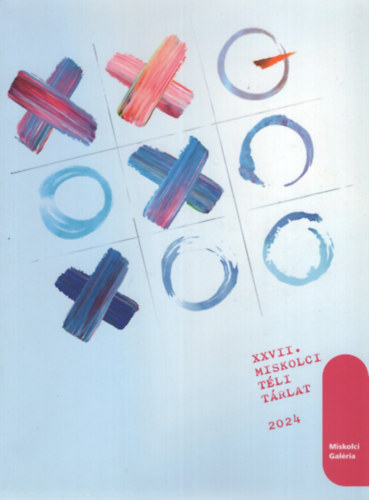 XXVII. Miskolci T�li T�rlat