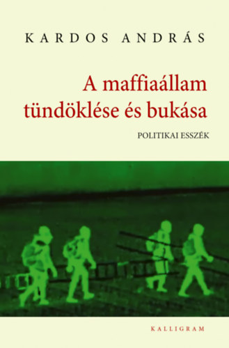 A maffia�llam t�nd�kl�se �s buk�sa