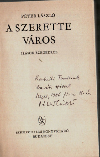 A Szerette v�ros. - Dedik�lt.