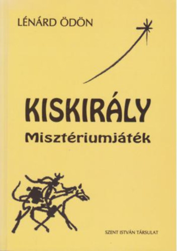 Kiskirly misztriumjtk