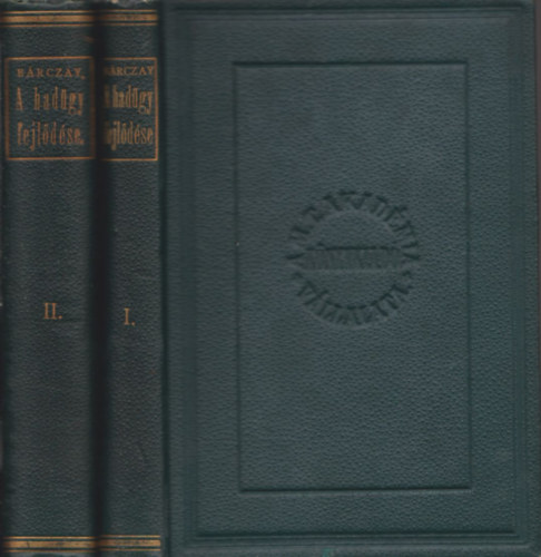 A had�gy fejl�d�s�nek t�rt�nete I-II.