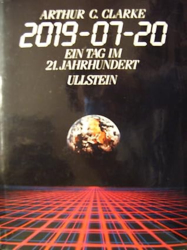 2019-07-20 Ein Tag im 21. Jahrhundert