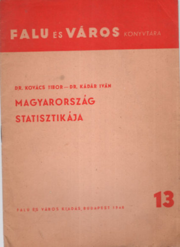 Magyarorszg statisztikja - Falu s Vros knyvtra 13.