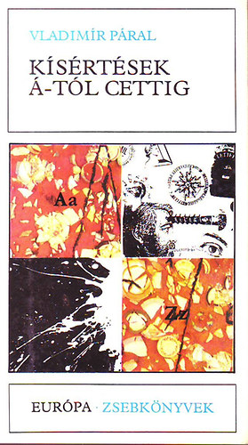 K�s�rt�sek �-t�l cettig - Eur�pa Zsebk�nyvek 316.