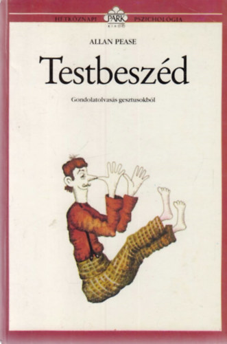 Testbeszd - Htkznapi pszicholgia