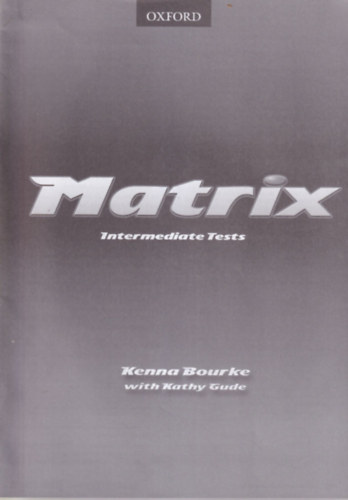 Kathy Gude Kenna Bourke - Matrix Intermediate Tests