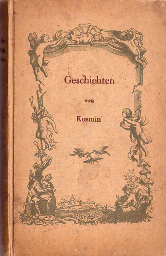 M. Kusmin - Geschichten