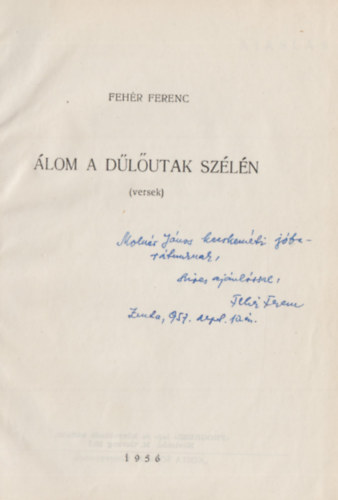 �lom a d�l�utak sz�l�n (Dedik�lt)